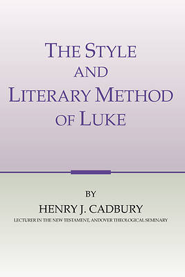 Picture of The Style and Literary Method of Luke