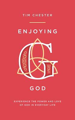Picture of Enjoying God