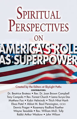 Picture of Spiritual Perspectives on America's Role as Superpower