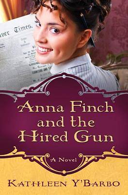 Picture of Anna Finch and the Hired Gun