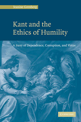 Picture of Kant and the Ethics of Humility
