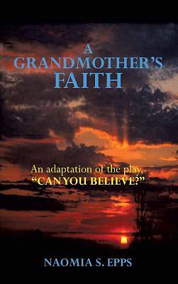 Picture of A Grandmother's Faith