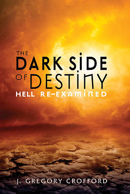 Picture of The Dark Side of Destiny