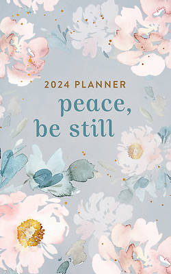 Picture of 2024 Planner Peace, Be Still