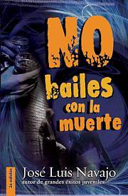 Picture of No Bailes Con La Muerte