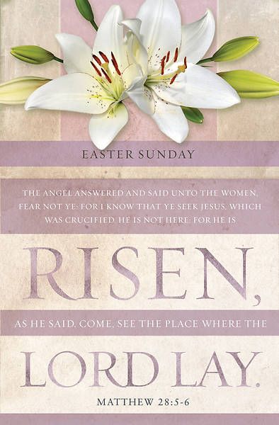 Picture of He Is Not Here For He is Risen Easter Regular Size Bulletin