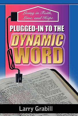 Picture of Plugged-In to the Dynamic Word