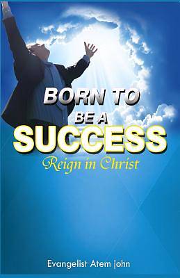 Picture of Born to Be a Success