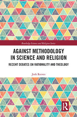 Picture of Against Methodology in Science and Religion