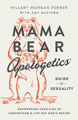 Picture of Mama Bear Apologetics(r) Guide to Sexuality