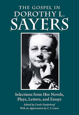 Picture of The Gospel in Dorothy L. Sayers