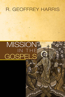 Picture of Mission in the Gospels