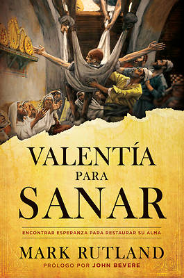 Picture of Valentía Para Sanar / Courage to Be Healed