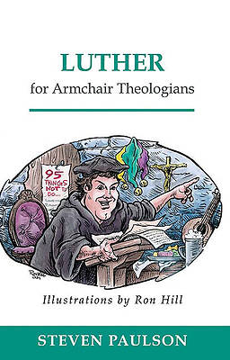 Picture of Luther for Armchair Theologians