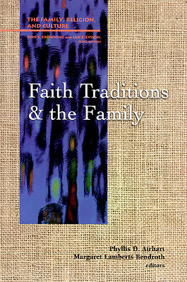 Picture of Faith Traditions and the Family