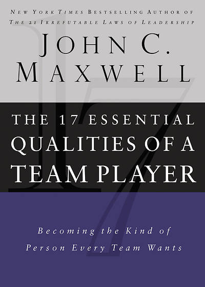 Picture of The 17 Essential Qualities of a Team Player