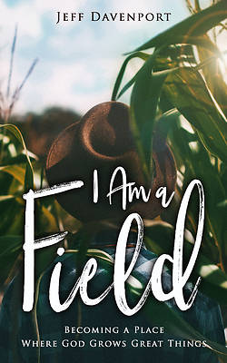 Picture of I Am a Field