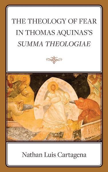 Picture of The Theology of Fear in Thomas Aquinas's Summa Theologiae