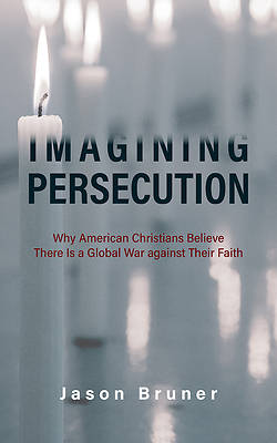 Picture of Imagining Persecution
