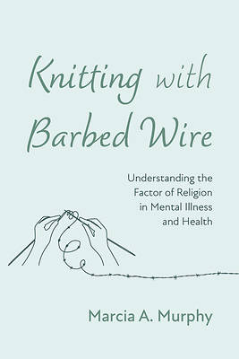 Picture of Knitting with Barbed Wire