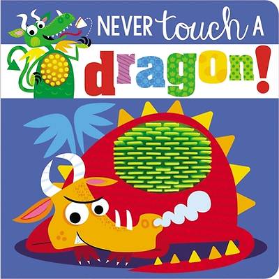 Picture of Never Touch a Dragon