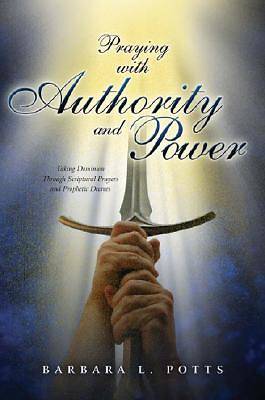 Picture of Praying with Authority and Power
