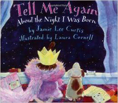 Picture of Tell Me Again about the Night I Was Born