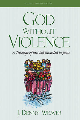 Picture of God Without Violence, Second Edition