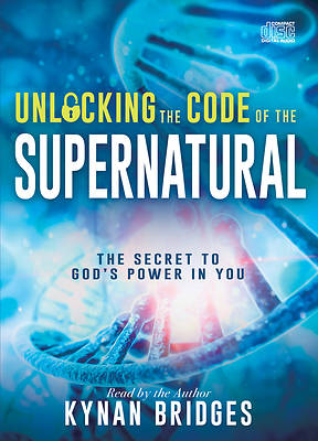 Picture of Unlocking the Code of the Supernatural