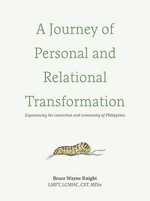 Picture of A Journey of Personal and Relational Transformation