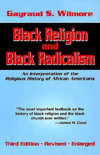 Picture of Black Religion and Black Radicalism