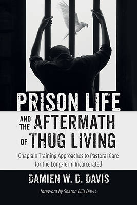 Picture of Prison Life and the Aftermath of Thug Living