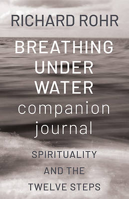 Picture of Breathing Under Water Companion Journal