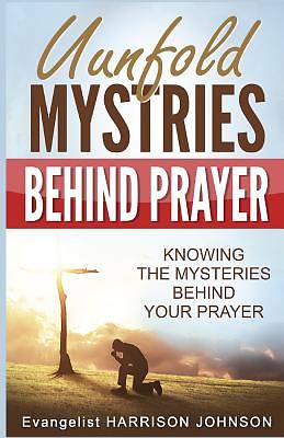 Picture of Unfold Mysteries Behind Prayer