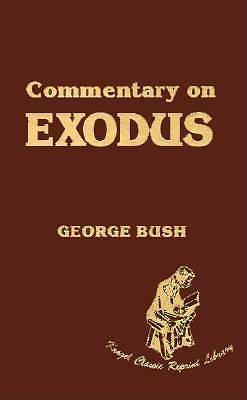 Picture of Commentary on Exodus / George Bush