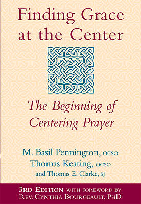 Picture of Finding Grace at the Center, 2nd Edition