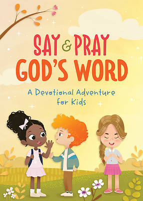 Picture of Say and Pray God's Word
