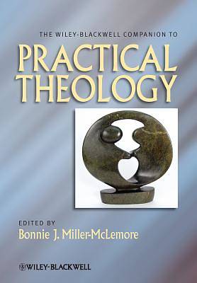 Picture of The Wiley-Blackwell Companion to Practical Theology