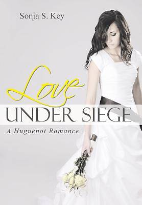Picture of Love Under Siege