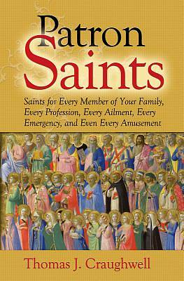 Picture of Patron Saints for Interests, Emergencies and Everyday Needs