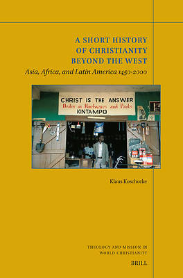 Picture of A Short History of Christianity Beyond the West