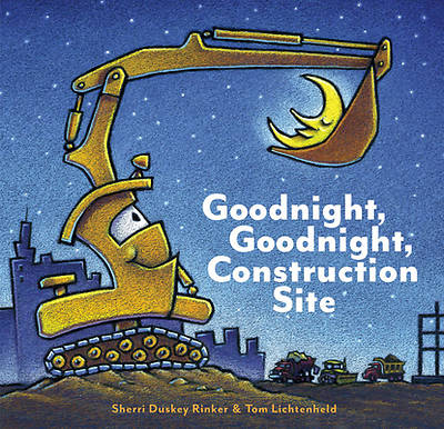 Picture of Goodnight, Goodnight, Construction Site