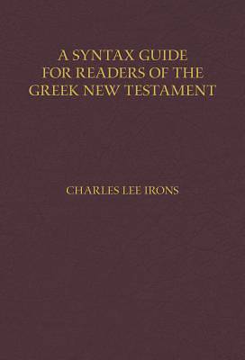 Picture of A Syntax Guide for Readers of the Greek New Testament