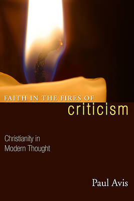 Picture of Faith in the Fires of Criticism