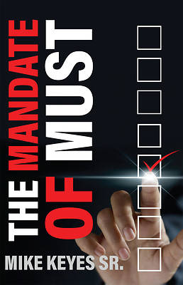 Picture of The Mandate of Must