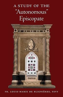 A Study of the "Autonomous" Episcopate