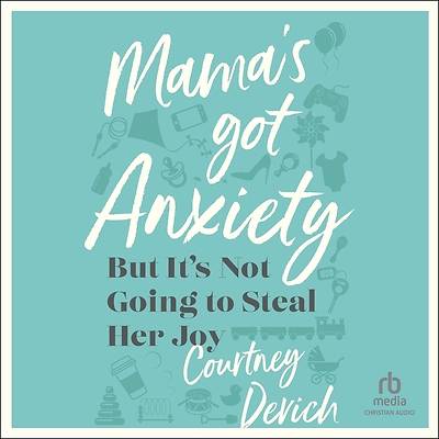 Picture of Mama's Got Anxiety