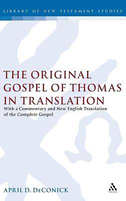 Picture of The Original Gospel of Thomas in Translation