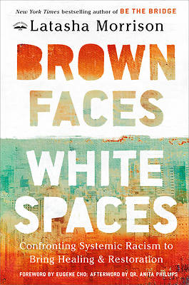 Picture of Brown Faces, White Spaces