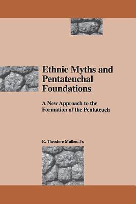 Picture of Ethnic Myths and Pentateuchal Foundations